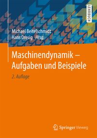 Produktbild: Maschinendynamik &ndash; Aufgaben und Beispiele