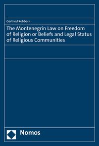 Produktbild: The Montenegrin Law on Freedom of Religion or Beliefs and Legal Status of Religious Communities