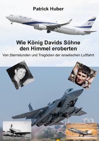 Produktbild: Wie K&ouml;nig Davids S&ouml;hne den Himmel eroberten