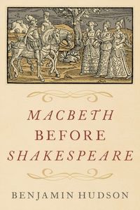 Produktbild: Macbeth before Shakespeare