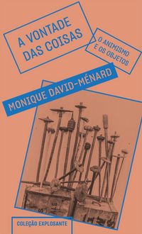 Produktbild: A vontade das coisas