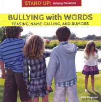 Produktbild: Bullying with Words: Teasing, Name-Calling, and Rumors