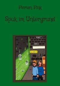 Produktbild: Spuk im Untergrund