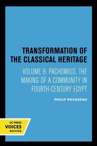 Produktbild: Rousseau, P: Pachomius - The Making of a Community in Fourth