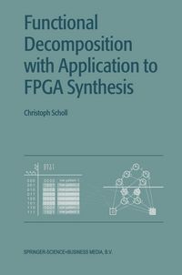 Produktbild: Functional Decomposition with Applications to FPGA Synthesis