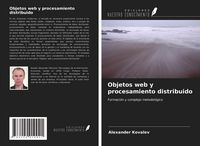 Produktbild: Objetos web y procesamiento distribuido