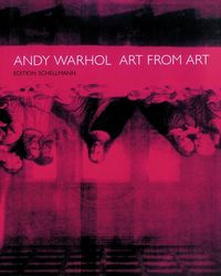 Bild vom Artikel Andy Warhol - Art From Art vom Autor Andy Warhol