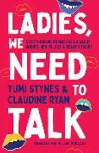 Produktbild: Stynes, Y: Ladies, We Need To Talk