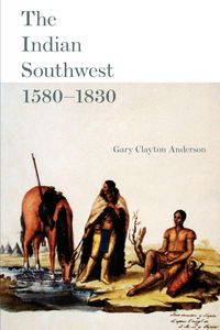 Produktbild: The Indian Southwest, 1580-1830