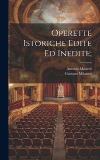 Produktbild: Operette istoriche edite ed inedite;