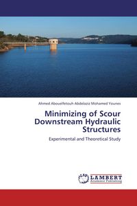 Produktbild: Minimizing of Scour Downstream Hydraulic Structures