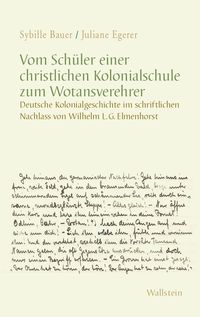 Produktbild: Vom Sch&uuml;ler einer christlichen Kolonialschule zum Wotansverehrer