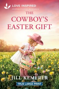 Produktbild: The Cowboy's Easter Gift