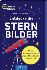 Produktbild: Science & Kids &ndash; Entdecke die Sternbilder