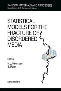 Produktbild: Statistical Models for the Fracture of Disordered Media