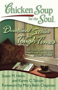 Produktbild: Chicken Soup for the Soul: Devotional Stories for Tough Times