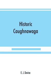 Produktbild: Historic Caughnawaga