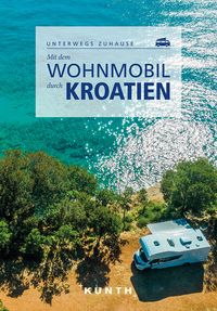 Bild vom Artikel Mit dem Wohnmobil durch Kroatien vom Autor 