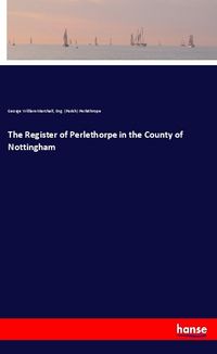 Produktbild: The Register of Perlethorpe in the County of Nottingham
