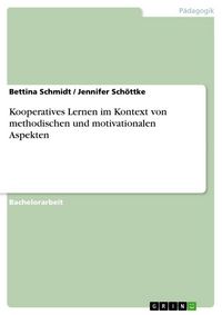 Produktbild: Kooperatives Lernen im Kontext von methodischen und motivationalen Aspekten
