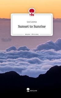 Produktbild: Sunset to Sunrise. Life is a Story - story.one