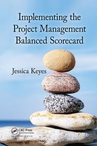 Produktbild: Implementing the Project Management Balanced Scorecard