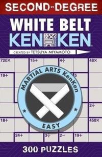 Produktbild: Miyamoto, T: Second-Degree White Belt KenKen