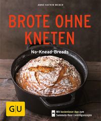 Bild vom Artikel Brote ohne Kneten vom Autor Anne-Katrin Weber
