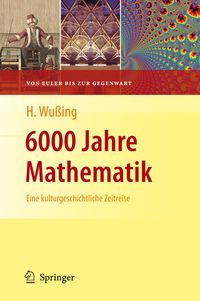 Bild vom Artikel 6000 Jahre Mathematik vom Autor Hans Wussing