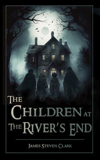 Produktbild: The Children at the River's End