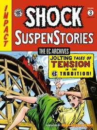 Produktbild: Wessler, C: EC Archives: Shock Suspenstories Volume 3
