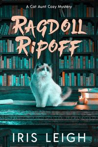 Produktbild: Ragdoll Ripoff (A Cat Aunt Cozy Mystery, #5)