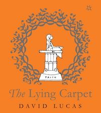 Produktbild: Lucas, D: The Lying Carpet