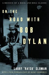 Bild vom Artikel On the Road with Bob Dylan vom Autor Larry Sloman