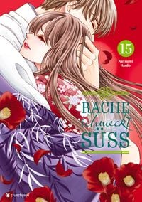 Produktbild: Rache schmeckt s&uuml;&szlig; &ndash; Band 15
