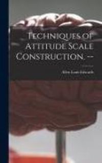 Produktbild: Techniques of Attitude Scale Construction. --
