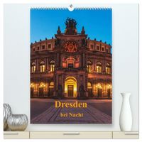 Produktbild: Dresden bei Nacht (hochwertiger Premium Wandkalender 2026 DIN A2 hoch), Kunstdruck in Hochglanz
