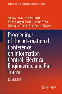 Produktbild: Proceedings of the International Conference on Information Control, Electrical Engineering and Rail Transit