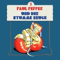Produktbild: Paul Pepper und der stumme Zeuge