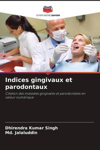 Produktbild: Indices gingivaux et parodontaux