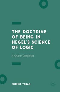 Produktbild: The Doctrine of Being in Hegel's Science of Logic