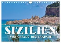 Produktbild: Sizilien &ndash; von Cefal&ugrave; bis Trapani (Wandkalender 2026 DIN A4 quer), CALVENDO Monatskalender