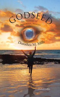 Produktbild: Godseed: the Alchemy of Primordial Memory