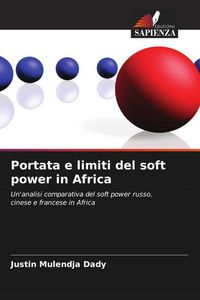 Produktbild: Portata e limiti del soft power in Africa