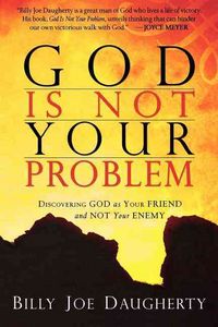 Produktbild: Daugherty, B: God Is Not Your Problem