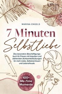 Produktbild: 7 Minuten Selbstliebe: