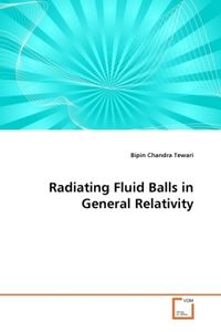 Produktbild: Tewari, B: Radiating Fluid Balls in General Relativity