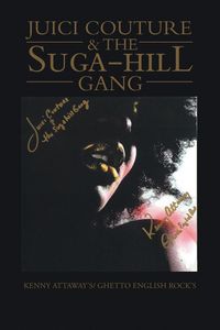 Produktbild: Juici Couture & the Suga-Hill Gang