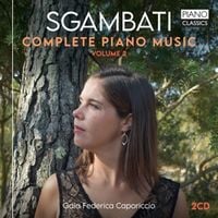 Produktbild: Sgambati:Complete Piano Music,Vol.2