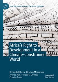 Produktbild: Africa&rsquo;s Right to Development in a Climate-Constrained World